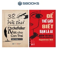 Sách - Combo 2 Cuốn: 38 Bức Thư Rockerfeller Viết Cho Con Trai + Để Thế Giới Biết Bạn Là Ai - SBOOKS