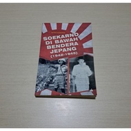 SOEKARNO UNDER JAPANESE FLAG (1945 - 1945)