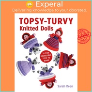 Topsy-Turvy Knitted Dolls by S Keen (UK edition, paperback)