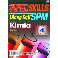 SUPERSKILLS ULANGKAJI SPM KIMIA TINGKATAN 4