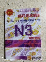 KIAT SUKSES N3 EDISI TERBARU DENGAN METODE GAKUSHUDO