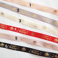(PT2) Ribbon Happy birthdaysatin size 2cm