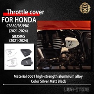 FOR HONDA CB350 CB 350 RS CB 350 GPO GB350 GB 350 S 2021 2022 2023 2024 Motorcycle accessories throt
