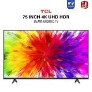 TCL 75 Inch 4K UHD HDR Android TV 75P615 DVB-T2 Netflix Youtube Smart TV