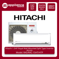 Hitachi 1.5HP Royal Wall Mounted Split Type Full DC Inverter Aircon RAS/RAC-15HT/HTP