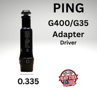 Ready stock Fast shipping PING OEM 0.335 Adapter for G400/G35 Golf, Driver Adapter, fitting