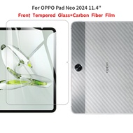 For OPPO Pad NEO 2024 Oppo Pad Neo 11.4inch OPD2302 OPD2303 Tempered Glass Screen Protector +Back Carbon Fiber Sticker Film