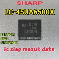 SHARP LC-45UA6500X EEPROM / BIOS / FIRMWARE eMMC 8GB (LC-45UA6500 LC45UA6500X LC45UA6500) KLM8G1GEME