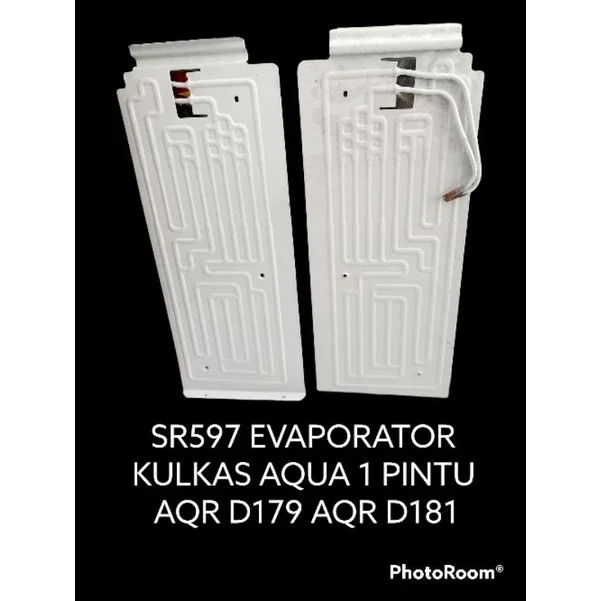 SR597 evaporator kulkas Aqua 1 pintu AQR D179 AQR D181