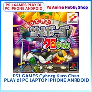 【PS1 Games Play di PC Computer Phone 】Playstation 1 Cyborg Kura Chan PS1 GAMES Phone Games Pc Game