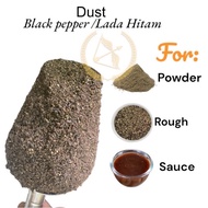 1kg Black Pepper Dust /Lada Hitam kulit/ For Grinding use only