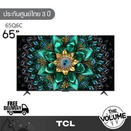 TCL รุ่น 65Q6C (65") Mini LED 4K 144 Hz Google TV | 65Q6C | Q6C | รุ่นปี 2025