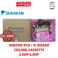 2.0HP-5.0HP CEILING CASSETTE ORIGINAL INDOOR PCB / IC BOARD - DAIKIN, ACSON FCN20F-50F / A5CK20F-50F