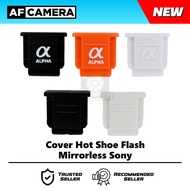 Hot Shoe Cover Flash sony E Mount A6000 A6300 A6400 A6500 A7 A7II A7III ZV E10 A7C ZV1F