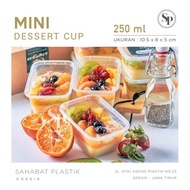 25 pcs DESSERT CUP MINI 250ml DM 200 ml DM 250ml DM 300