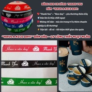 Thank You – Have a Nice Day printed tape for cups and gift boxes | Roll 15mm x 65m – beautiful, easy