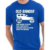 80th Eighty Mens Age 80 Birthday Funny T-Shirt Old Banger!  Size