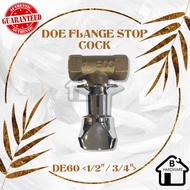 DOE FLANGE STOP COCK CONCEALED STOP COCK 1/2" / 3/4"