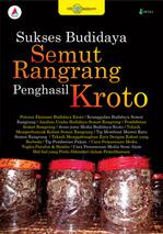 Sukses Budidaya Semut Rangrang Penghasil Kroto