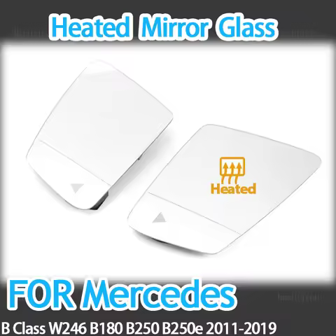 Left Right Wing Mirror Glass Heated Driver Passenger Side For Mercedes-Benz B Class W246 B180 B250 B