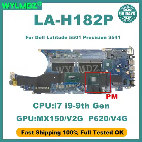 LA-H182P Motherboard For Dell Latitude 5501 Precision 3541 Laptop Mainboard With i7 i9-9th Gen CPU M