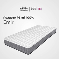 Thames ที่นอนยาง PE แท้ 100%  รุ่น Emir หนา 6 นิ้ว ขนาด 3/ 3.5/ 5 /  6ฟุต