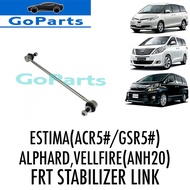 TOYOTA ESTIMA (ACR50 / GSR50 ) / ALPHARD , VELLFIRE ( ANH20 ) FRONT STABILIZER LINK