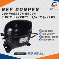 REFRIGERATOR DONPER COMPRESSOR R600A - 1/3HP (260W)-R CMP-K270CY1