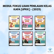 FARGOES: MODUL FOKUS UJIAN PENILAIAN KELAS KAFA [UPKK] - (2025)