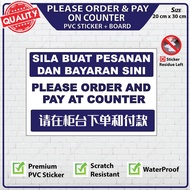 Please Order & Pay Here Counter Sign PVC Sign Sticker + Board