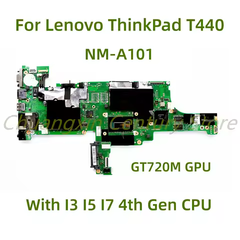 Suitable for Lenovo ThinkPad T440 laptop motherboard NM-A101 with I3 I5 I7 4th Gen CPU GT720M GPU 10