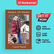 Alaska Oh Alaska - Paperback - English - 9781463428228