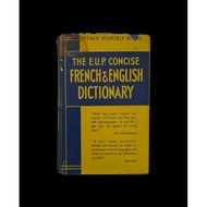 [Preloved] The E.U.P. Concise French & English Dictionary (Hardbound)