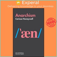 Anarchism by Carissa Honeywell (US edition, paperback)