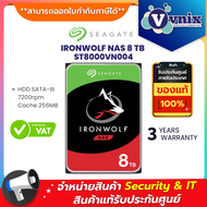8 TB HDD (ฮาร์ดดิสก์แนส) SEAGATE IRONWOLF (ST8000VN004) 7200RPM SATA3 ประกัน 3 ปี By Vnix Group