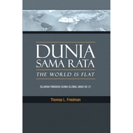 [Naskhah terakhir] DUNIA SAMA RATA : THOMAS L. FRIEDMAN