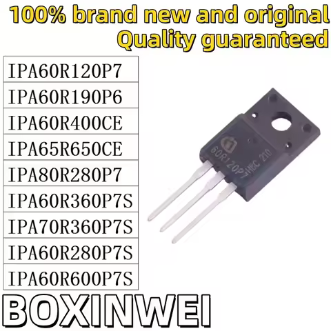 10PCS IPA60R120P7 IPA60R190P6 IPA60R400CE IPA65R650CE IPA80R280P7 IPA60R360P7S IPA70R360P7S IPA60R28
