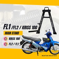 MAIN STAND KRISS 100 FL 1 FL 2 - FL1 FIRST MODEL FL2 KRISS100 KRISSFL TONGKAT TENGAH DOUBLE STAND SH