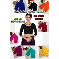 Saree Blouse To Wear/ Stretchable Saree blouse 3/4 plain sleeves/Branded Collection Saree Top