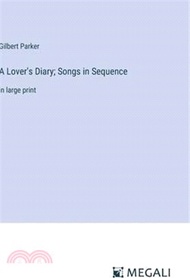 A Lover's Diary; Songs in Sequence: in large print