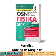 Complete Basic Concept Book for Junior High School Physics Olympiad - Martheen Kanginan