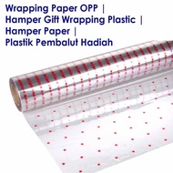 Wrapping Paper OPP 90cm x 100 Yards Hamper Paper Hamper Wrapping Plastic Pembalut Hadiah