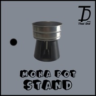แท่นวางกรวย หม้อต้ม Moka pot หรือ Moka pot stand holder