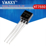 10PCS HT7550-1 TO92 HT7550A-1 TO-92 7550A-1 7550-1 HT7550 new and original IC electronic component