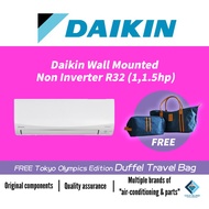 DAIKIN WALL MOUNTED R32【NON-INVERTER】 AIR CONDITIONER  【1.0HP &amp; 1.5HP】(COOLING/ AIR COND/ WITHOUT INSTALLATION)