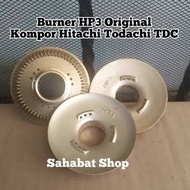 Burner Kompor Gas Model Hp3 Hitachi - TDC - Todachi - Spare Part - Tungku Ring Api - Pengapian