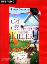 The Cat, the Collector and the Killer