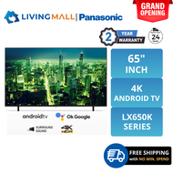 PANASONIC TH-65LX650K 65 INCH LED 4K HDR SMART TV TH-65LX650K FULL ANDROID TV 65寸智能电视