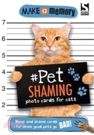 Make A Memory Pet Shaming Cat