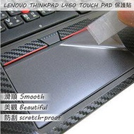 【Ezstick】Lenovo L460 系列專用 TOUCH PAD 抗刮保護貼